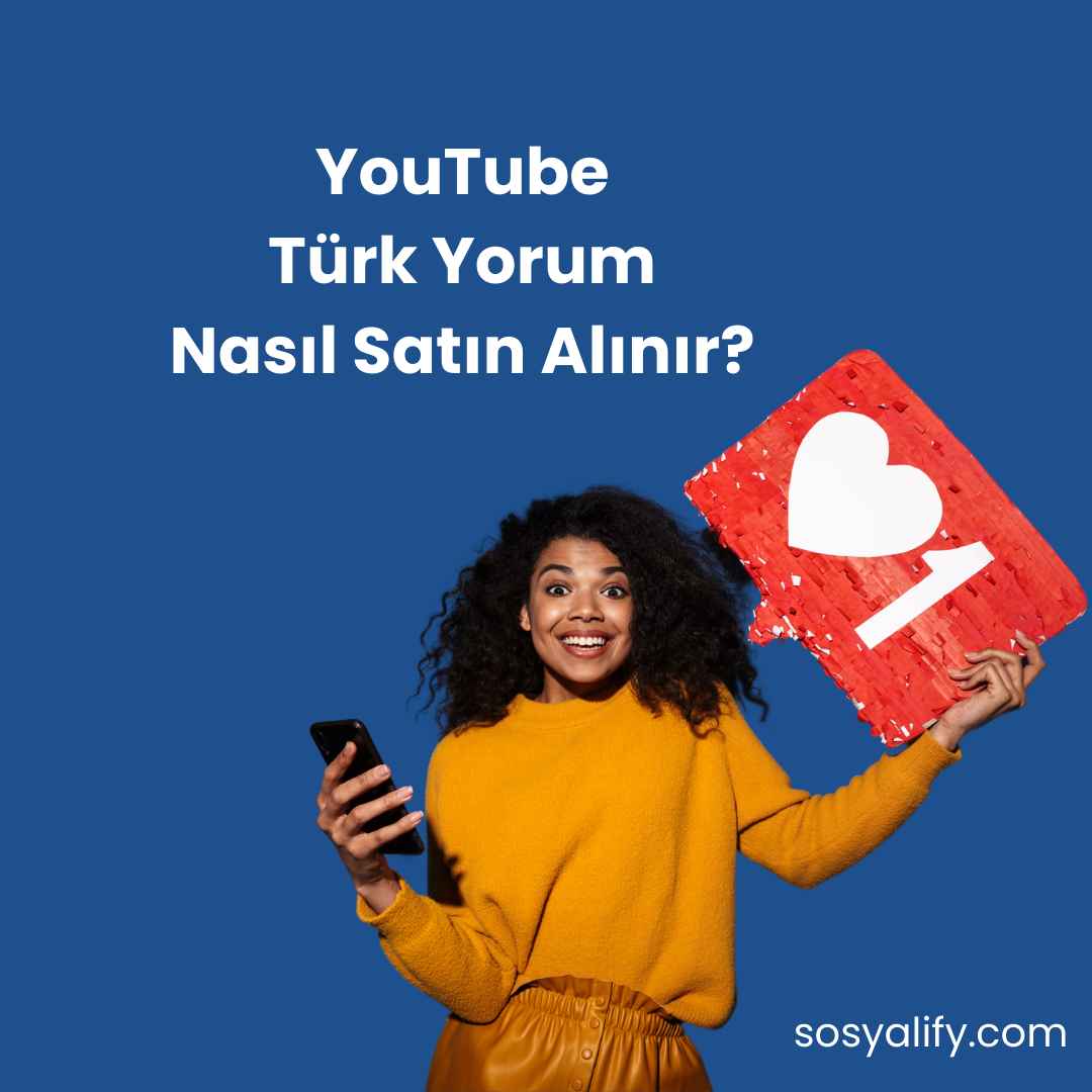 YouTube Türk Yorum  Satın Al